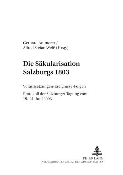 Im Juni 2003 wurde von der Salzburger Landesregierung und der Paris-Lodron-Universität als Veranstalter ein wissenschaftlicher Kongress durchgeführt, dessen Anlass die Säkularisation Salzburgs vor 200 Jahren war. Der Reichsdeputationshauptschluss beseitigte damals die Eigenstaatlichkeit Salzburgs unter geistlicher Regentschaft und bedeutete die wohl tiefgreifendste Zäsur in der Geschichte des Landes. Inhaltlich zielte das Symposion einerseits auf die Situation in der letzten Phase der Spätaufklärung und die politischen Ereignisse während der Napoleonischen Kriege bis zum Wiener Kongress ab, andererseits auf eine breite Darstellung der Auswirkungen auf die politischen, gesellschaftlichen, ökonomischen und kirchlichen Gegebenheiten Salzburgs.