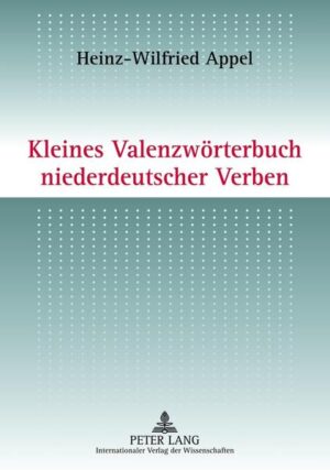 Kleines Valenzwörterbuch niederdeutscher Verben | Bundesamt für magische Wesen