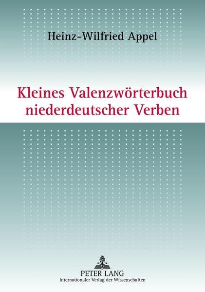 Kleines Valenzwörterbuch niederdeutscher Verben | Bundesamt für magische Wesen