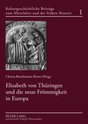 Elisabeth von Thüringen und die neue Frömmigkeit in Europa | Bundesamt für magische Wesen