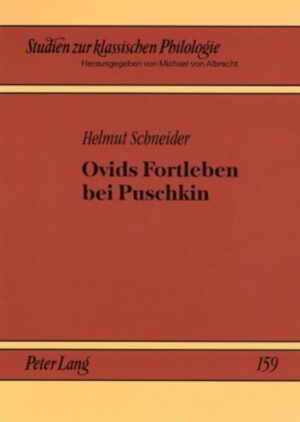 Ovids Fortleben bei Puschkin | Helmut Schneider
