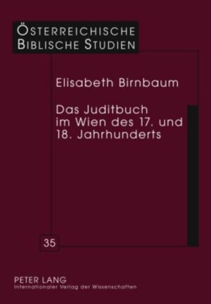 Das Juditbuch im Wien des 17. und 18. Jahrhunderts | Bundesamt für magische Wesen