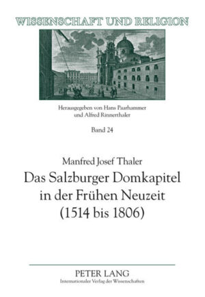 Das Salzburger Domkapitel in der Frühen Neuzeit (1514 bis 1806) | Bundesamt für magische Wesen