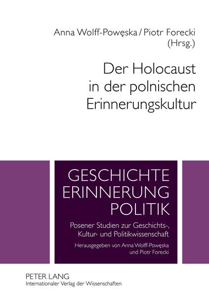 Der Holocaust in der polnischen Erinnerungskultur | Bundesamt für magische Wesen