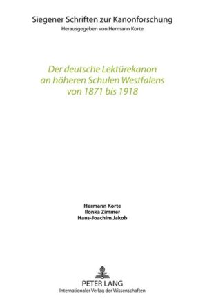 Der deutsche Lektürekanon an höheren Schulen Westfalens von 1871 bis 1918 | Bundesamt für magische Wesen