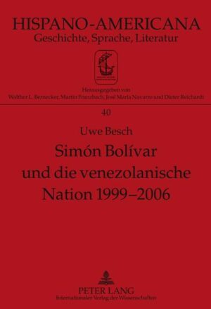Simón Bolívar und die venezolanische Nation 1999-2006 | Bundesamt für magische Wesen
