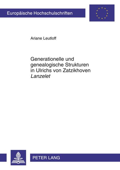 Generationelle und genealogische Strukturen in Ulrichs von Zatzikhoven «Lanzelet» | Bundesamt für magische Wesen