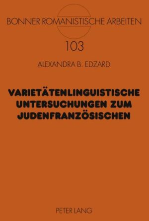 Varietätenlinguistische Untersuchungen zum Judenfranzösischen | Bundesamt für magische Wesen