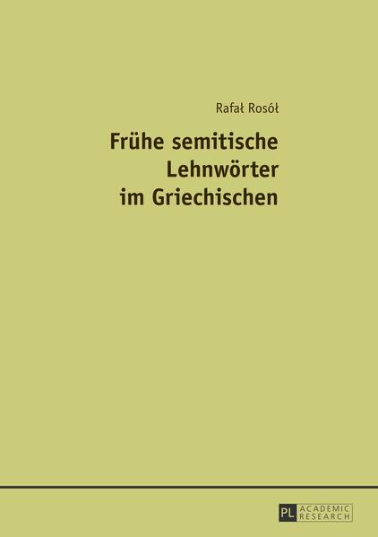 Frühe semitische Lehnwörter im Griechischen | Bundesamt für magische Wesen