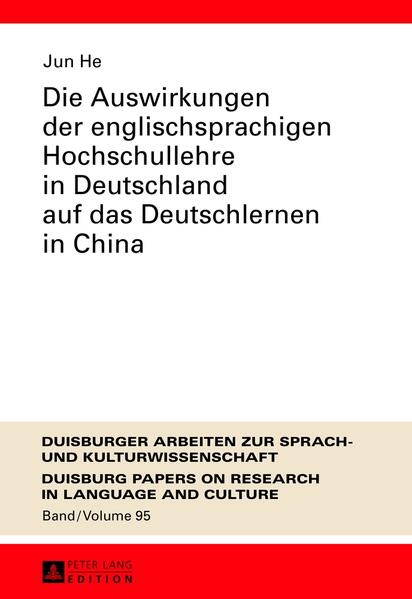 Die Auswirkungen der englischsprachigen Hochschullehre in Deutschland auf das Deutschlernen in China | Bundesamt für magische Wesen