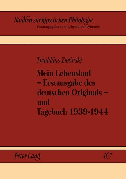 Mein Lebenslauf  Erstausgabe des deutschen Originals  und Tagebuch 1939-1944 | Bundesamt für magische Wesen