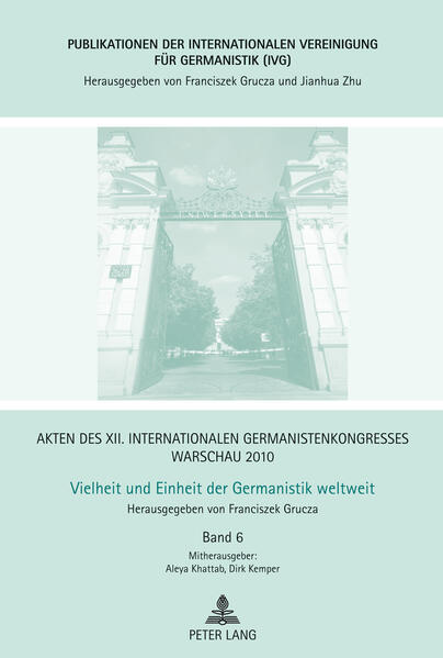 Akten des XII. Internationalen Germanistenkongresses Warschau 2010- Vielheit und Einheit der Germanistik weltweit | Bundesamt für magische Wesen