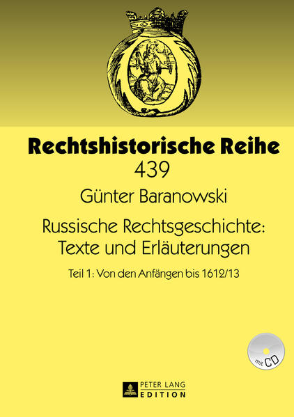 Russische Rechtsgeschichte: Texte und Erläuterungen | Bundesamt für magische Wesen