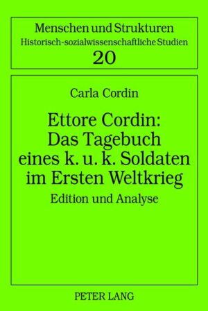 Ettore Cordin: Das Tagebuch eines k. u. k. Soldaten im Ersten Weltkrieg | Bundesamt für magische Wesen