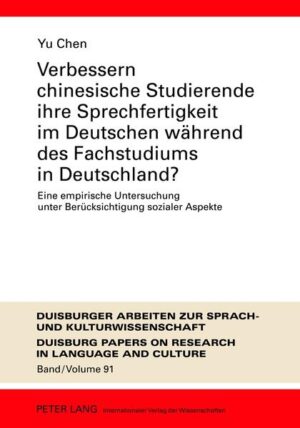 Verbessern chinesische Studierende ihre Sprechfertigkeit im Deutschen während des Fachstudiums in Deutschland? | Bundesamt für magische Wesen
