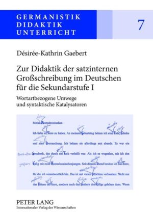 Zur Didaktik der satzinternen Großschreibung im Deutschen für die Sekundarstufe I | Bundesamt für magische Wesen