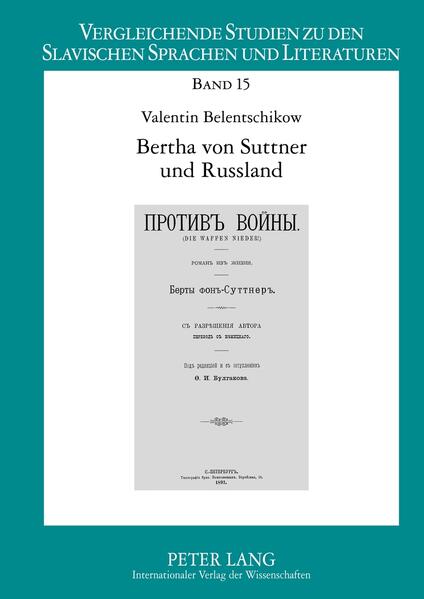 Bertha von Suttner und Russland | Bundesamt für magische Wesen