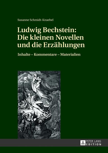 Ludwig Bechstein: Die kleinen Novellen und die Erzählungen | Bundesamt für magische Wesen