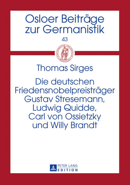 Die deutschen Friedensnobelpreisträger Gustav Stresemann