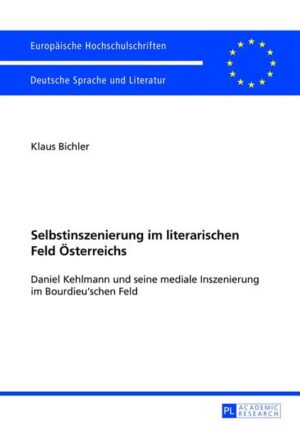 Selbstinszenierung im literarischen Feld Österreichs | Bundesamt für magische Wesen