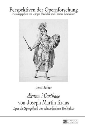 «Æeneas i Carthago» von Joseph Martin Kraus | Bundesamt für magische Wesen