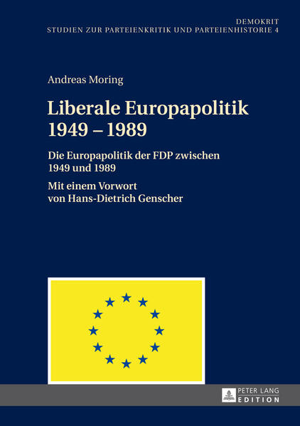 Liberale Europapolitik 19491989 | Bundesamt für magische Wesen