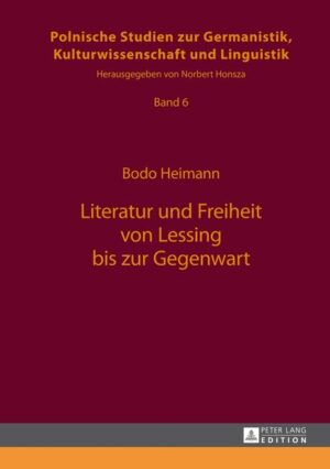 Literatur und Freiheit von Lessing bis zur Gegenwart | Bundesamt für magische Wesen