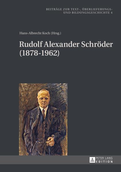 Rudolf Alexander Schröder (1878-1962) | Bundesamt für magische Wesen