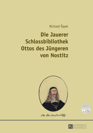 Die Jauerer Schlossbibliothek Ottos des Jüngeren von Nostitz | Bundesamt für magische Wesen
