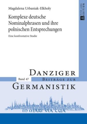 Komplexe deutsche Nominalphrasen und ihre polnischen Entsprechungen | Bundesamt für magische Wesen