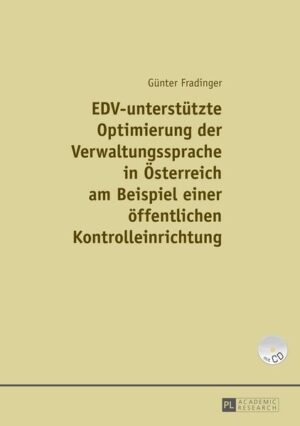 EDV-unterstützte Optimierung der Verwaltungssprache in Österreich am Beispiel einer einer öffentlichen Kontrolleinrichtung | Bundesamt für magische Wesen