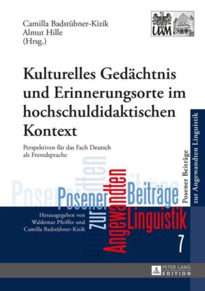 Kulturelles Gedächtnis und Erinnerungsorte im hochschuldidaktischen Kontext | Bundesamt für magische Wesen