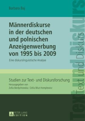 Männerdiskurse in der deutschen und polnischen Anzeigenwerbung von 1995 bis 2009 | Bundesamt für magische Wesen