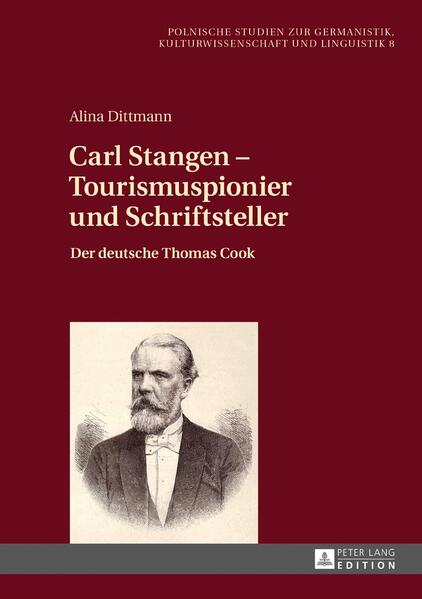 Carl Stangen  Tourismuspionier und Schriftsteller | Bundesamt für magische Wesen