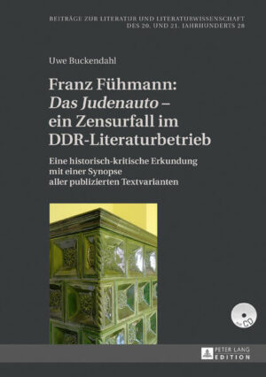 Franz Fühmann: «Das Judenauto»  ein Zensurfall im DDR-Literaturbetrieb | Bundesamt für magische Wesen