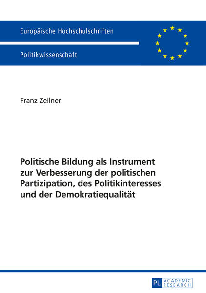 Politische Bildung als Instrument zur Verbesserung der politischen Partizipation