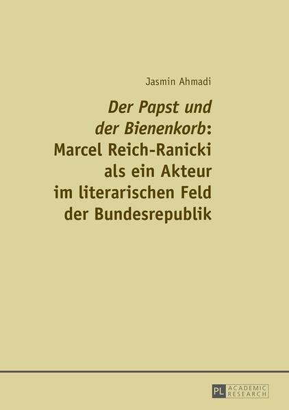 «Der Papst und der Bienenkorb»: Marcel Reich-Ranicki als ein Akteur im literarischen Feld der Bundesrepublik | Bundesamt für magische Wesen