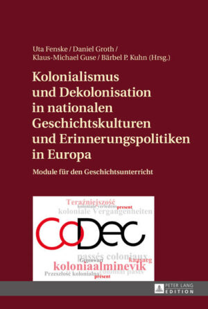 Kolonialismus und Dekolonisation in nationalen Geschichtskulturen und Erinnerungspolitiken in Europa | Bundesamt für magische Wesen