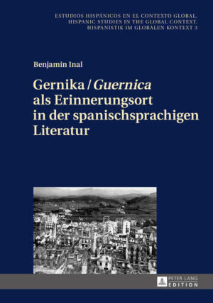 Gernika: «Guernica» als Erinnerungsort in der spanischsprachigen Literatur | Bundesamt für magische Wesen