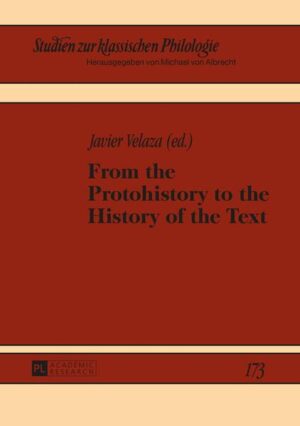 From the Protohistory to the History of the Text | Javier Velaza