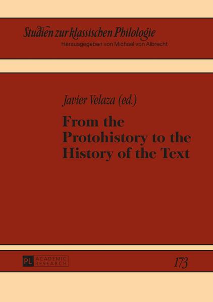 From the Protohistory to the History of the Text | Javier Velaza