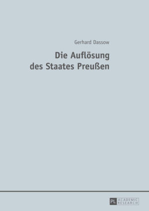 Die Auflösung des Staates Preußen | Bundesamt für magische Wesen