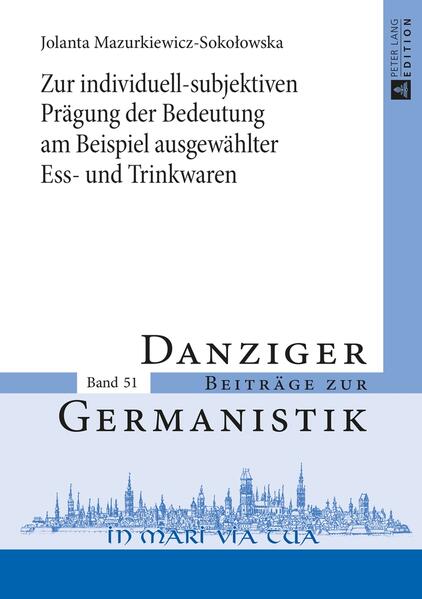 Zur individuell-subjektiven Prägung der Bedeutung am Beispiel ausgewählter Ess- und Trinkwaren | Bundesamt für magische Wesen