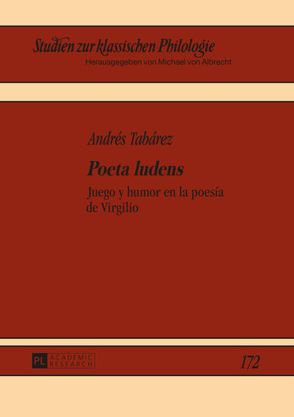 «Poeta ludens»: Juego y humor en la poesía de Virgilio | Andrés Tabárez