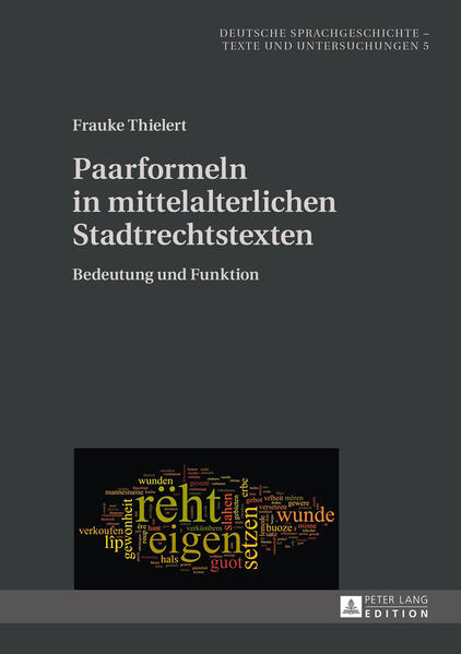 Paarformeln in mittelalterlichen Stadtrechtstexten | Bundesamt für magische Wesen