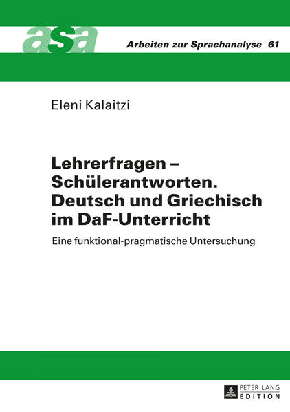 Lehrerfragen  Schülerantworten. Deutsch und Griechisch im DaF-Unterricht | Bundesamt für magische Wesen