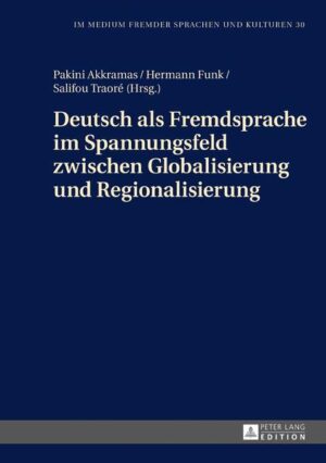 Deutsch als Fremdsprache im Spannungsfeld zwischen Globalisierung und Regionalisierung | Bundesamt für magische Wesen