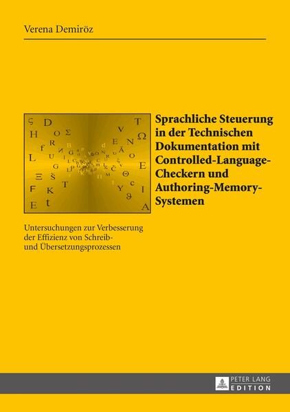 Sprachliche Steuerung in der Technischen Dokumentation mit Controlled-Language-Checkern und Authoring-Memory-Systemen | Bundesamt für magische Wesen