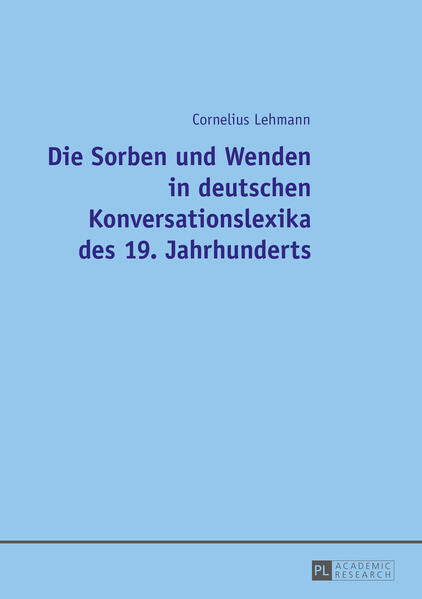 Die Sorben und Wenden in deutschen Konversationslexika des 19. Jahrhunderts | Bundesamt für magische Wesen