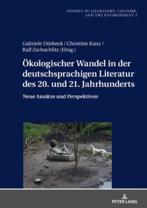Ökologischer Wandel in der deutschsprachigen Literatur des 20. und 21. Jahrhunderts | Bundesamt für magische Wesen